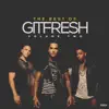 Git Fresh - The Best of Git Fresh, Vol. 2